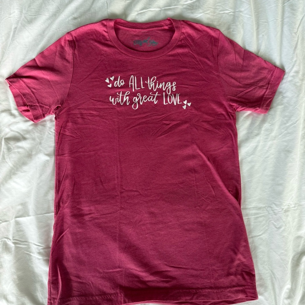 Elly and Grace Pink Graphic Tee “Do All Things With Great Love”